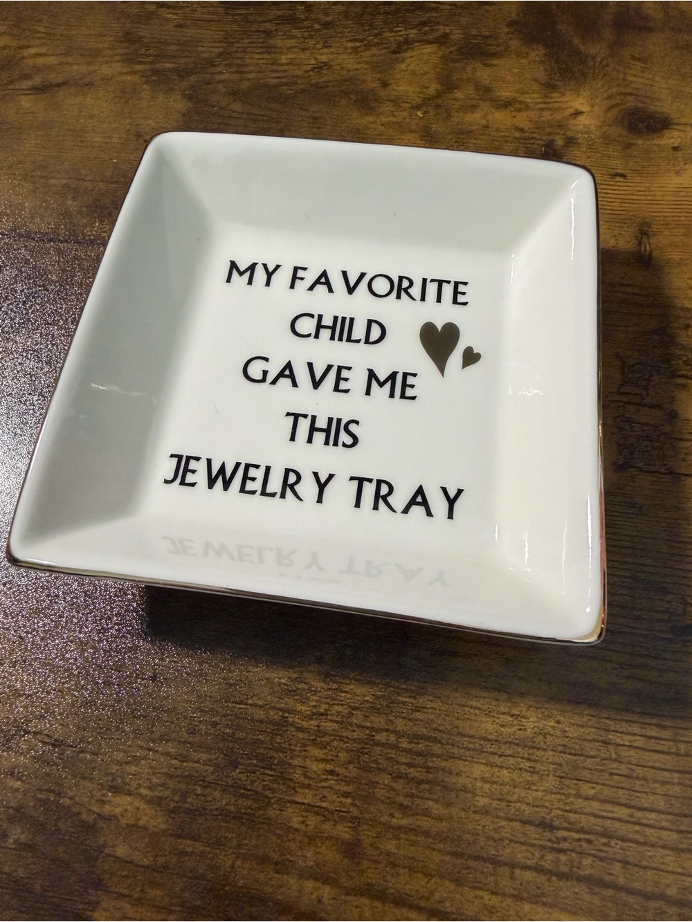 Trinket Dish “My Favorite Child” - NWT - Picture 2 of 5